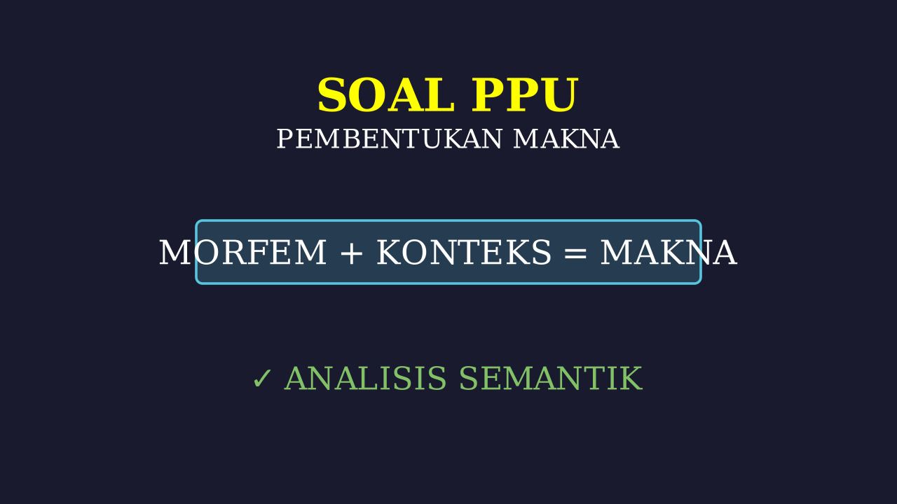 Semantik: Pembentukan Makna