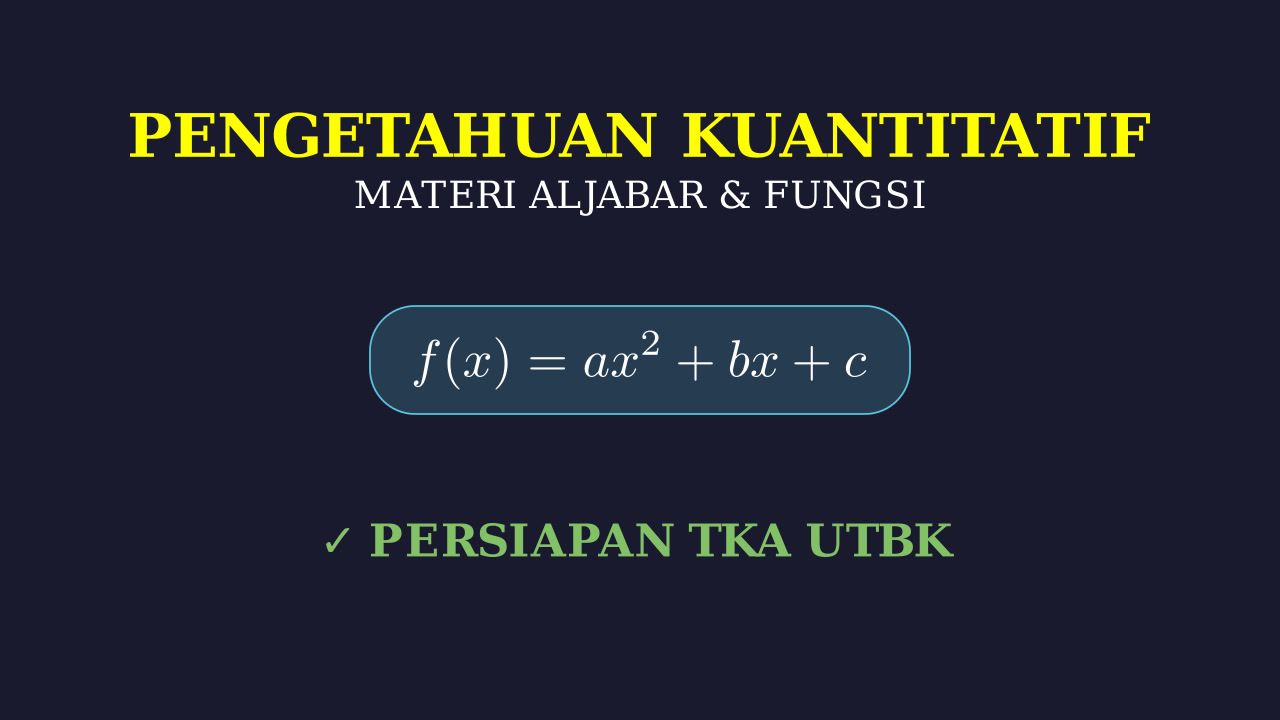 Materi Dasar Matematika TKA