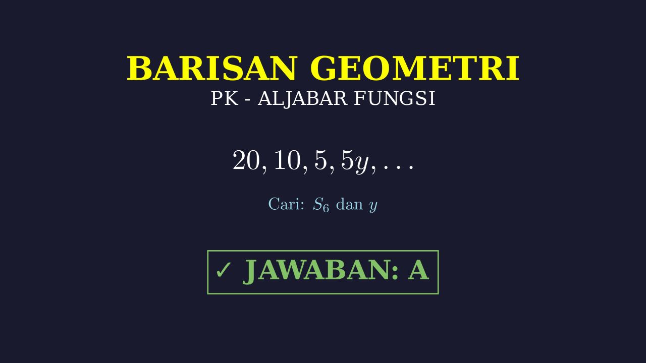 Barisan Geometri: Jumlah Suku & Nilai y
