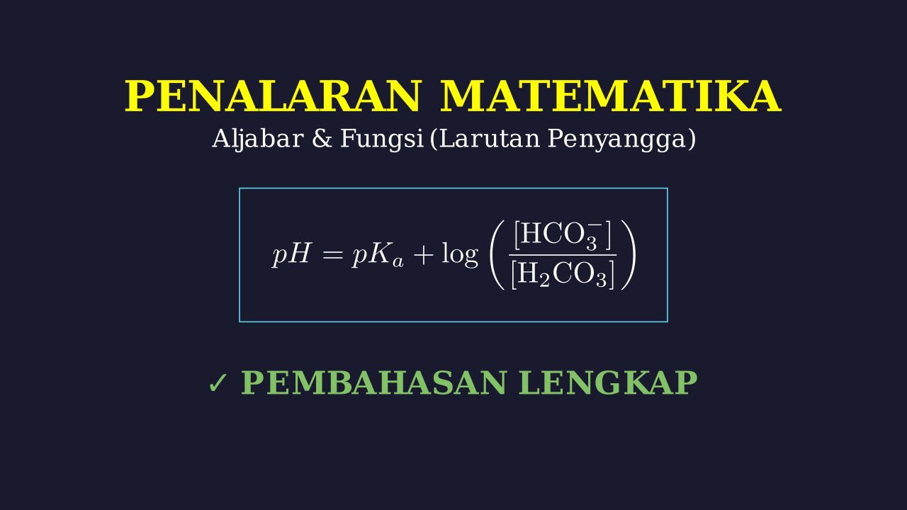Larutan Penyangga Bikarbonat
