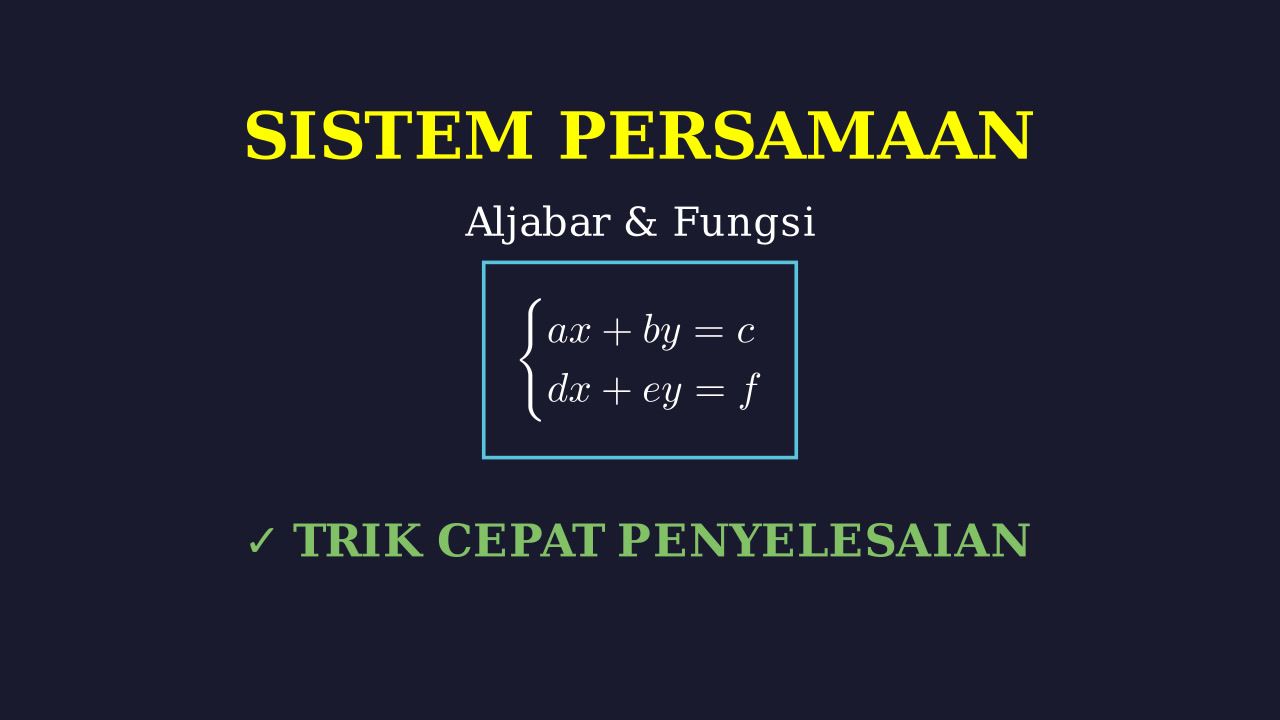 Penyelesaian Sistem Persamaan Linear