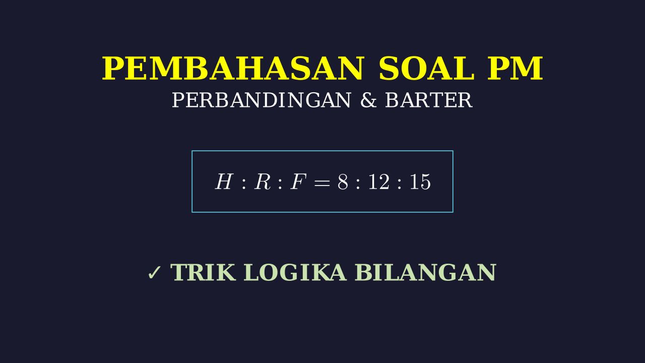 Soal Perbandingan: Barter Buah