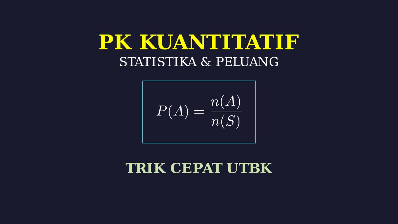 Pembahasan Soal Pengetahuan Kuantitatif