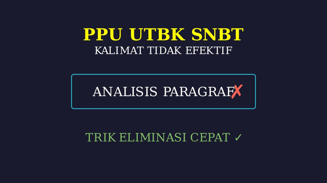 Memperbaiki Kalimat Tidak Efektif