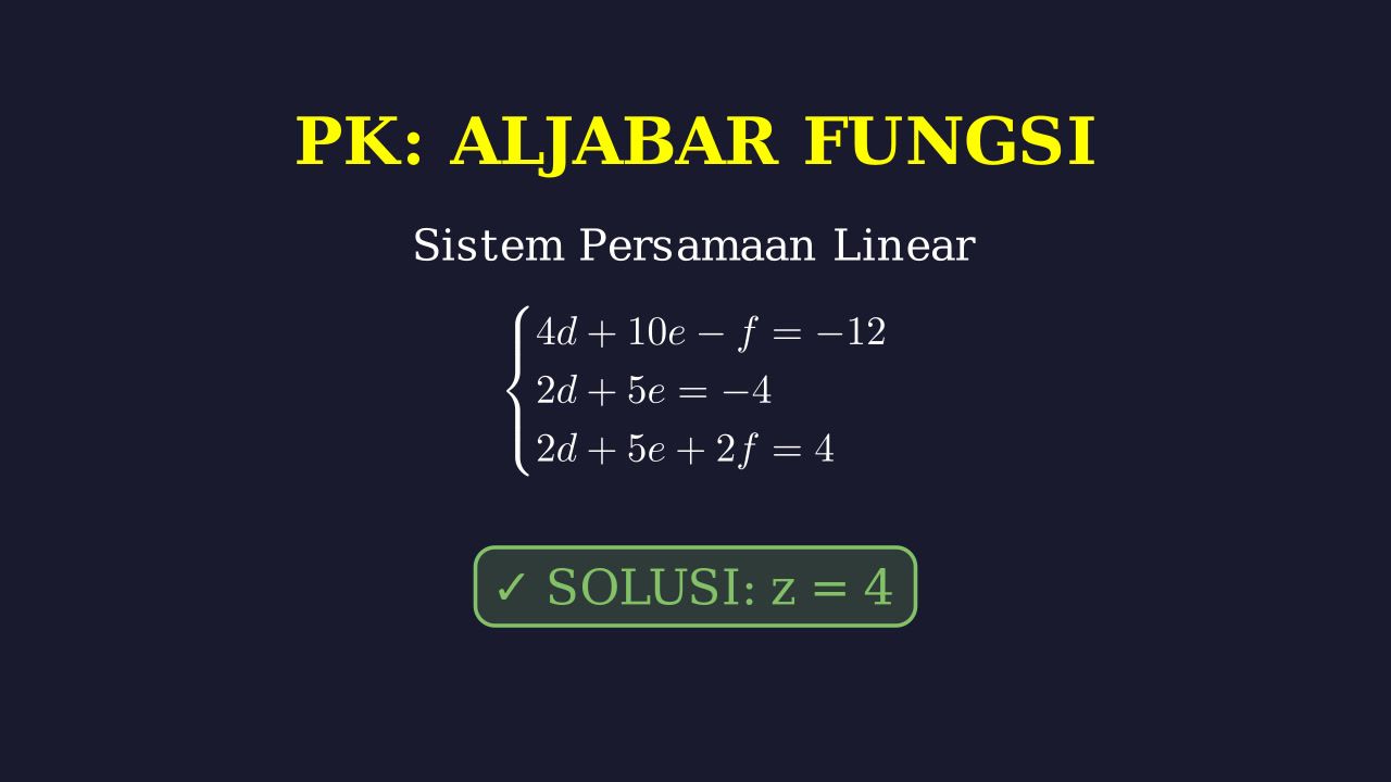 Menyelesaikan Sistem Persamaan Linear Tiga Variabel
