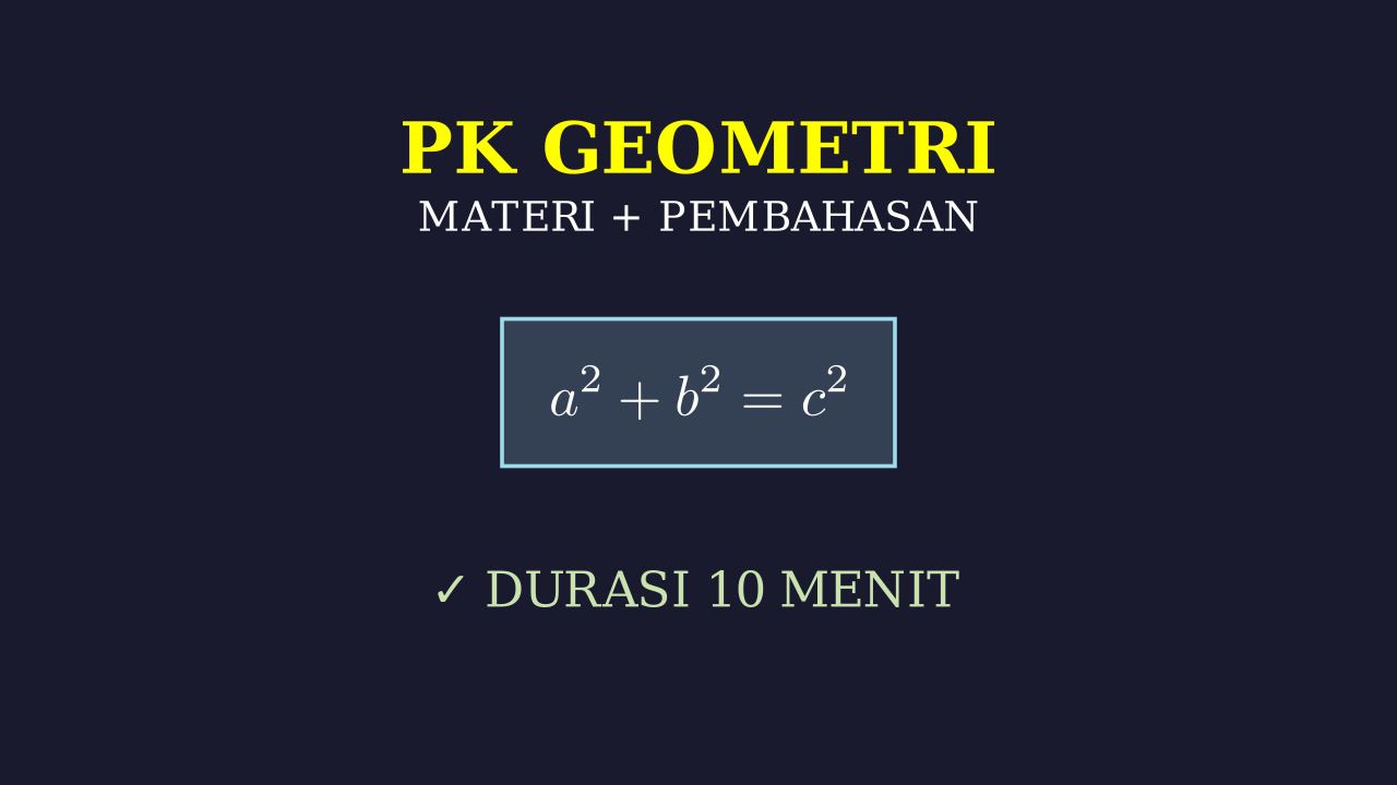 Geometri: Materi Lengkap & Pembahasan Soal