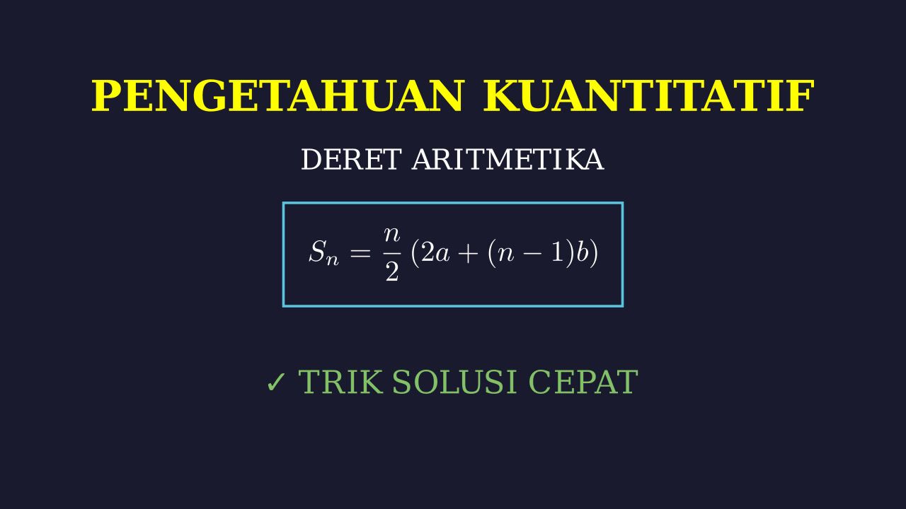 Deret Aritmetika: Konsep Dasar