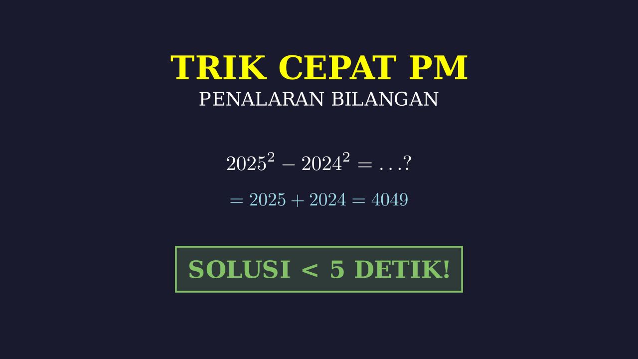 Trik Cepat Penalaran Matematika