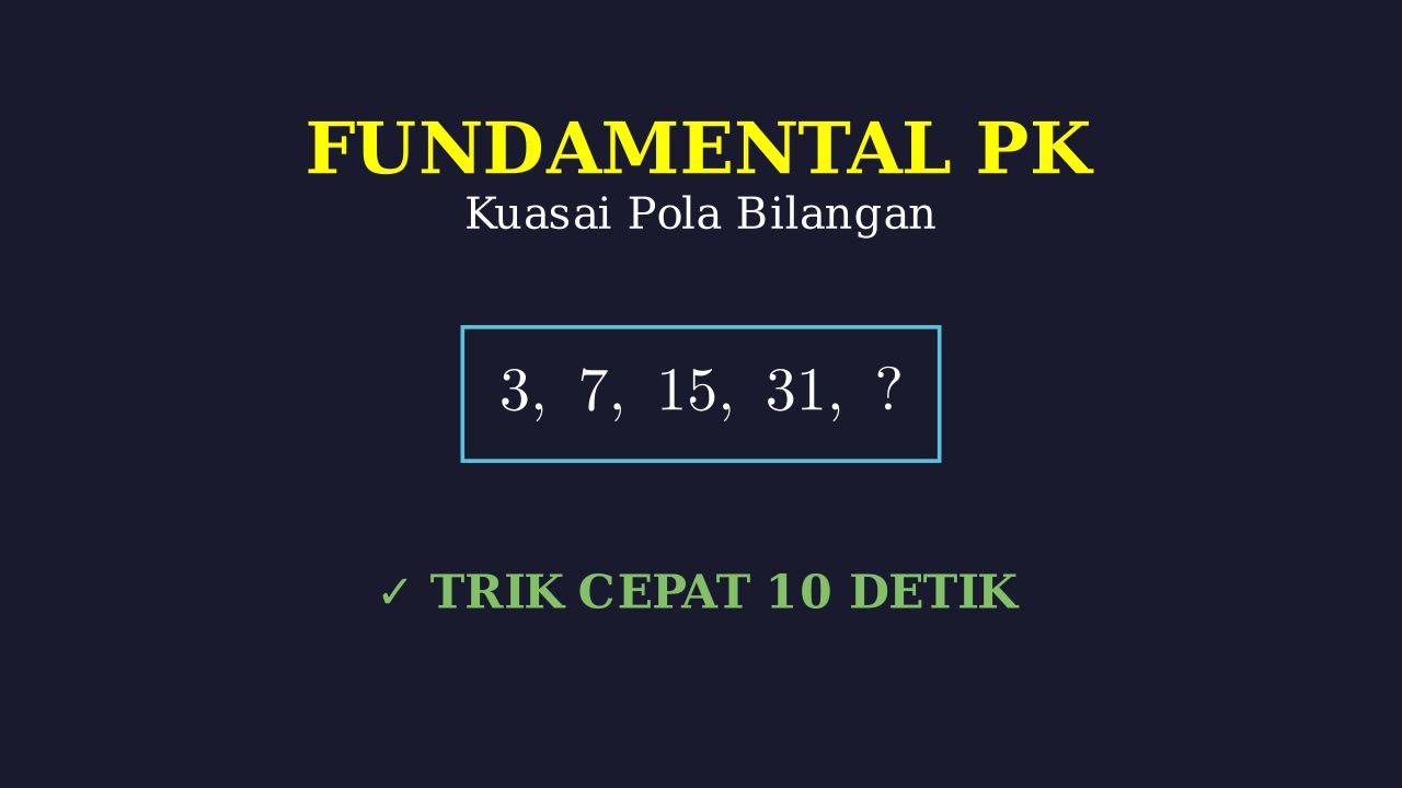 Kuasai Fundamental Pola PK