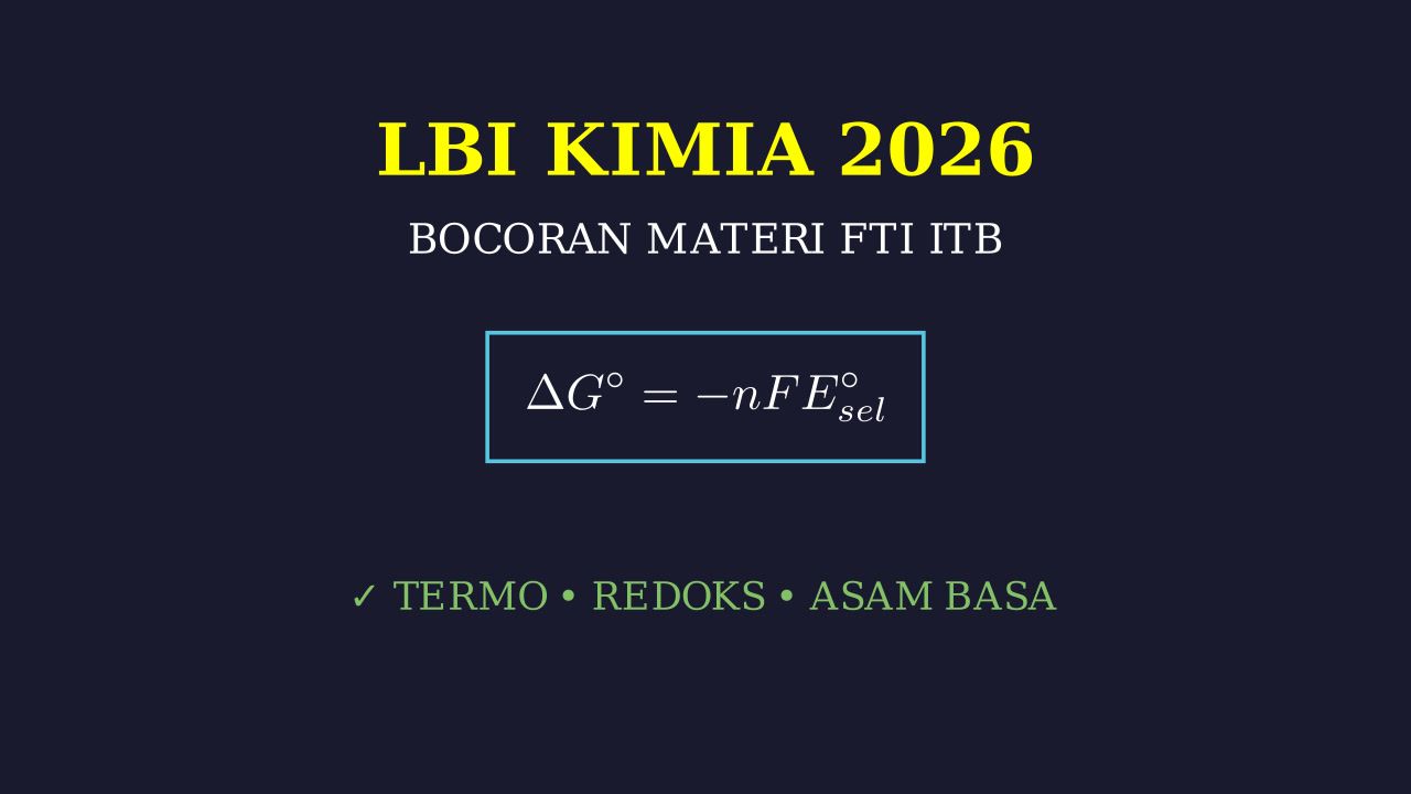 Materi Kimia FTI ITB: Termodinamika Hingga Redoks