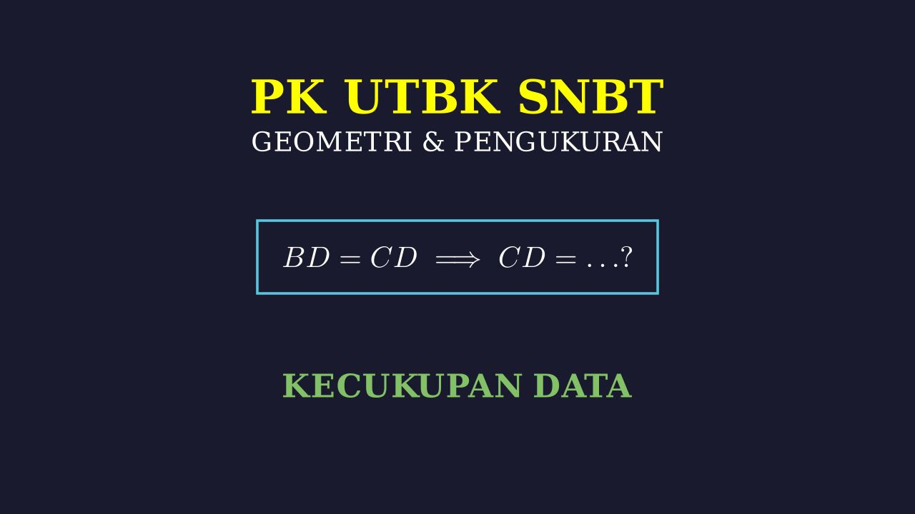 Geometri: Soal Kecukupan Data