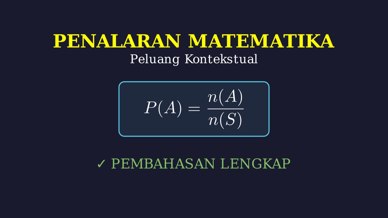 Peluang: Masalah Kontekstual