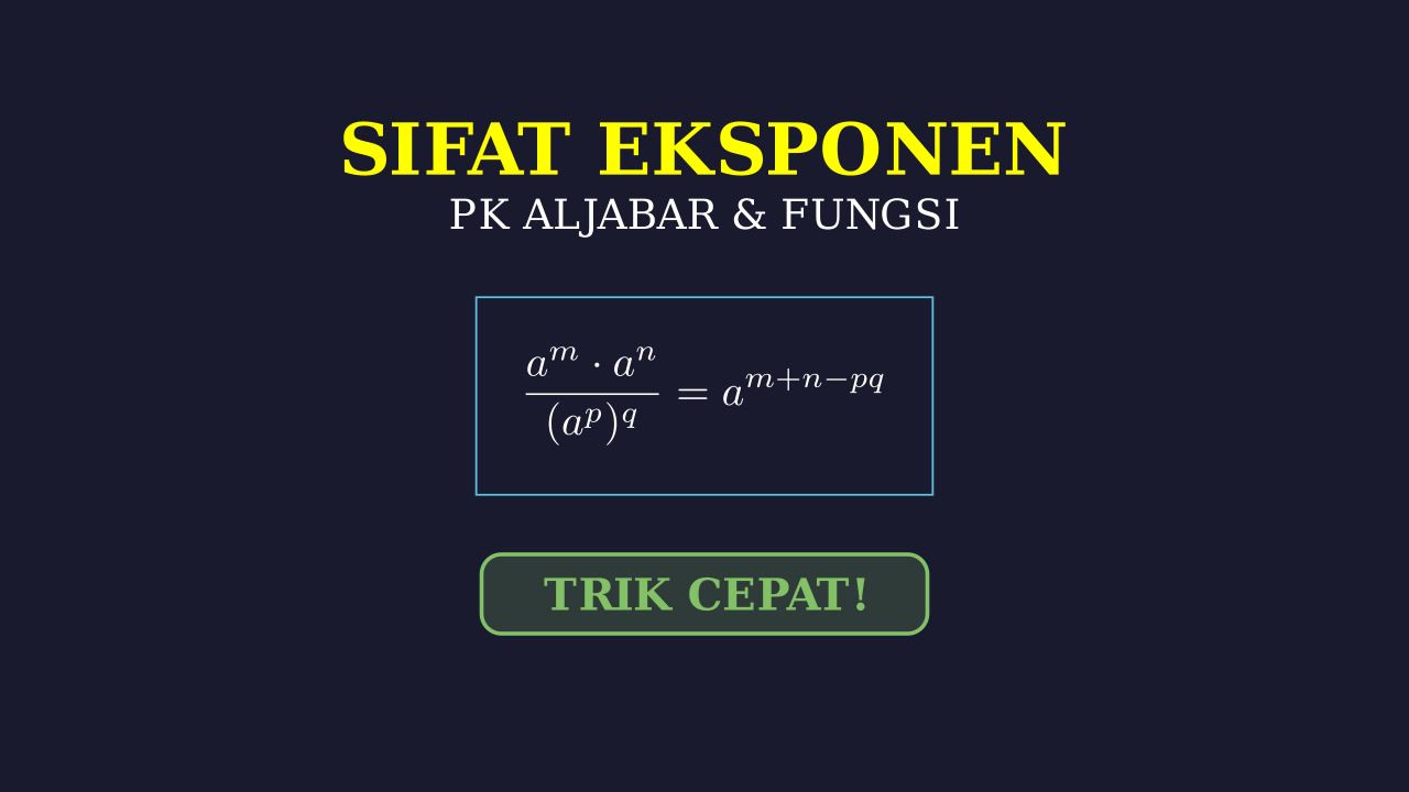 Sifat-Sifat Eksponen
