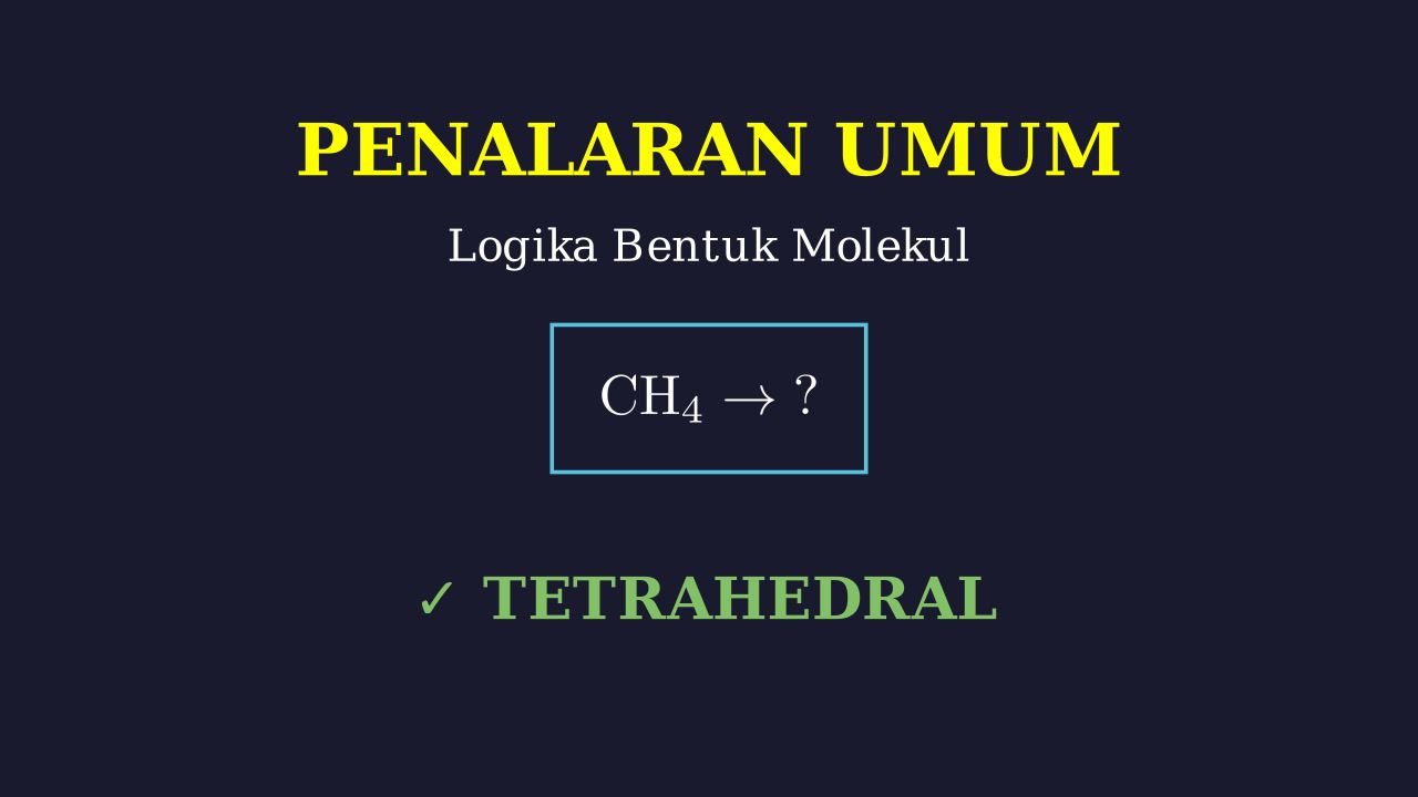 Menentukan Bentuk Molekul