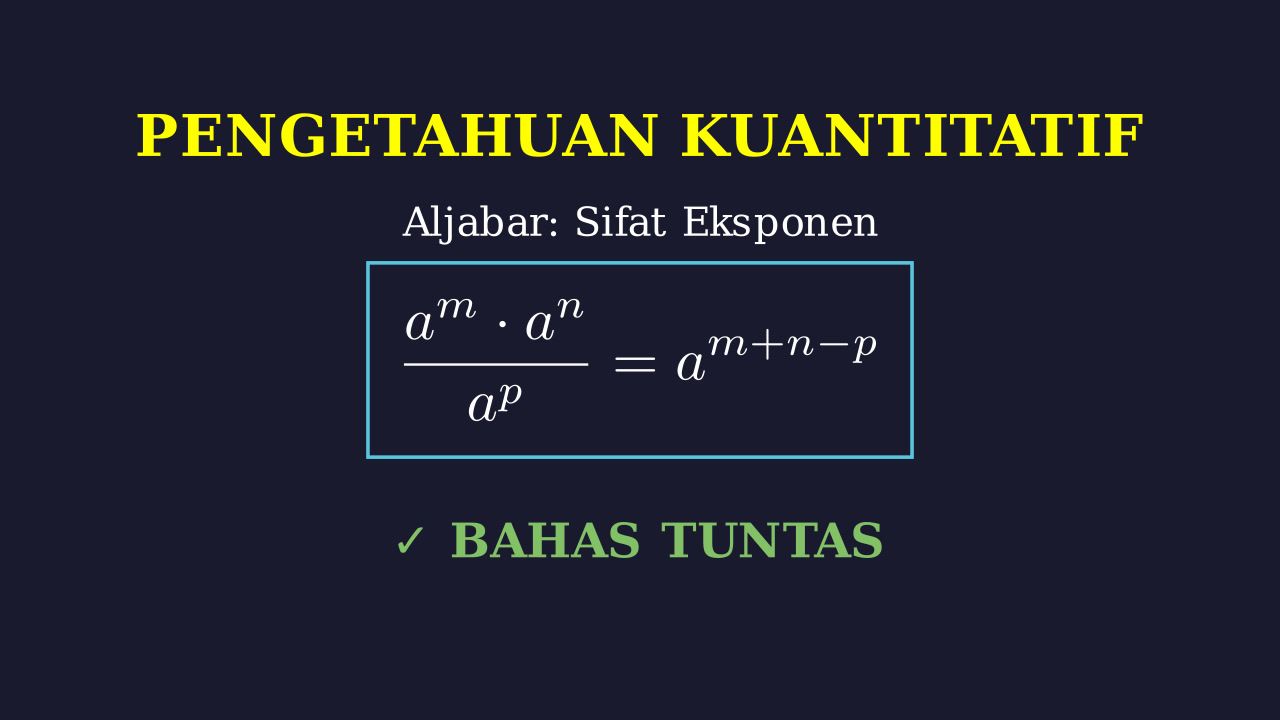 Sifat-Sifat Eksponen: Aljabar