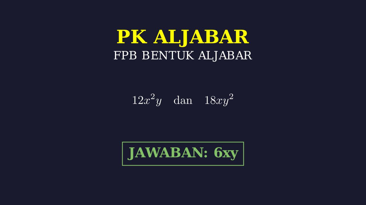 FPB Bentuk Aljabar