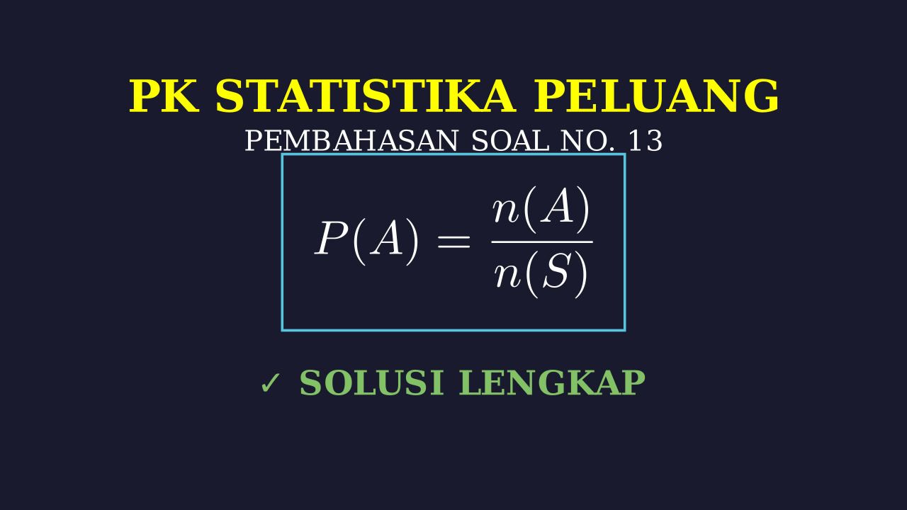 Solusi Langkah Demi Langkah: Soal No. 13
