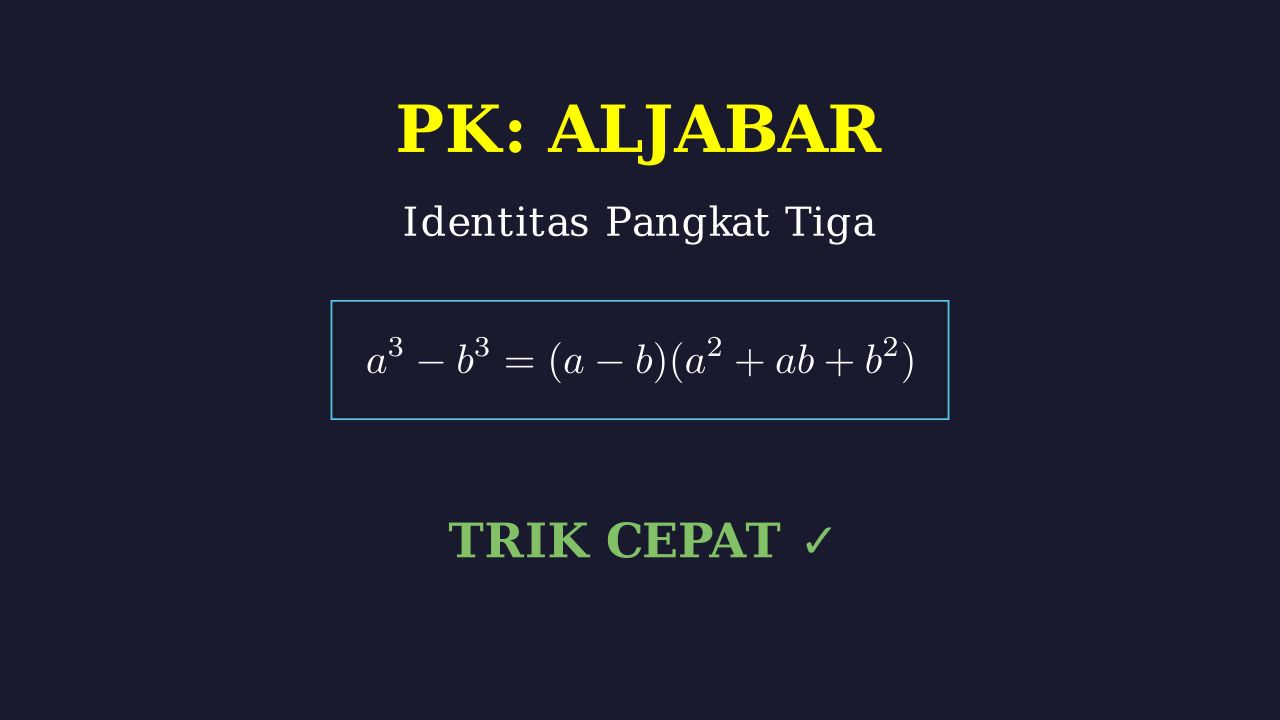 Identitas Aljabar Pangkat Tiga