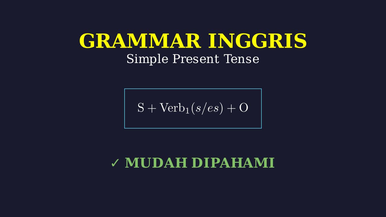 Memahami Tata Bahasa Dasar
