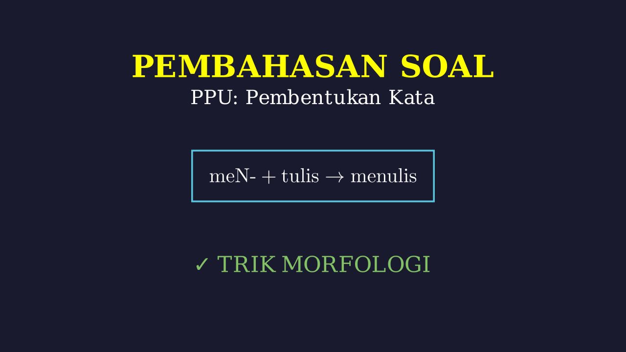 Mengenal Pembentukan Kata