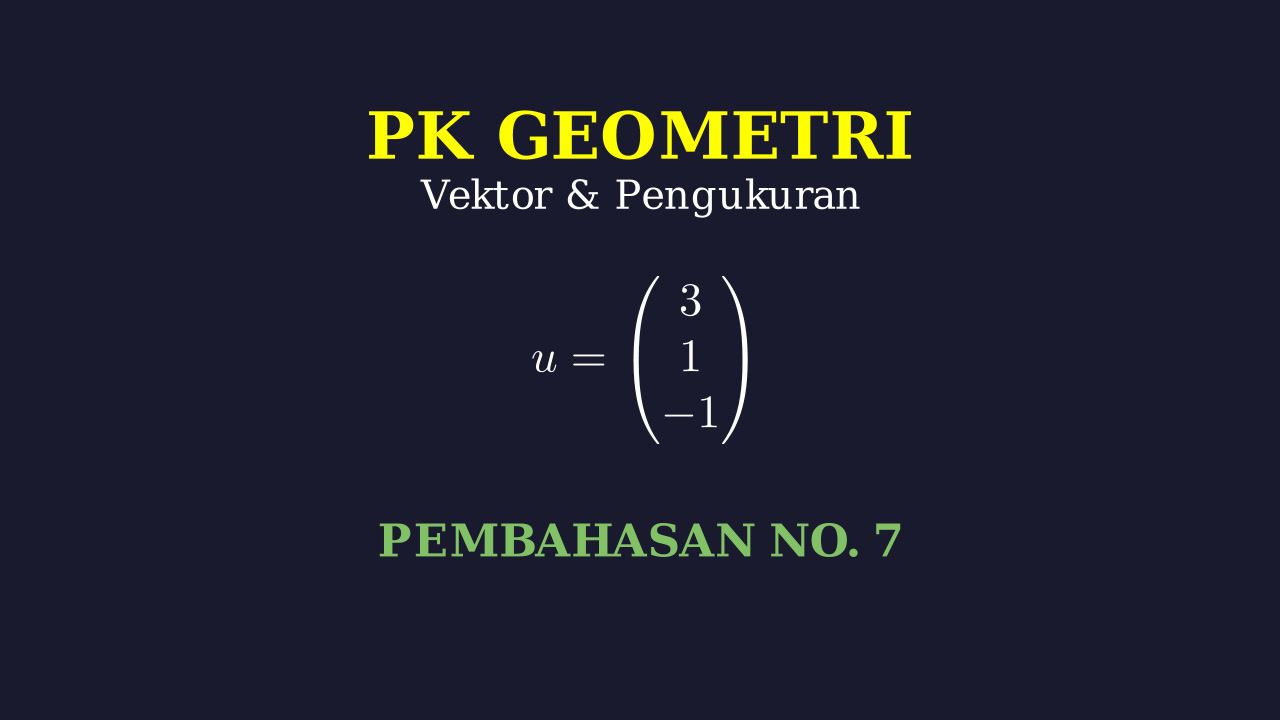 Pembahasan Soal Vektor