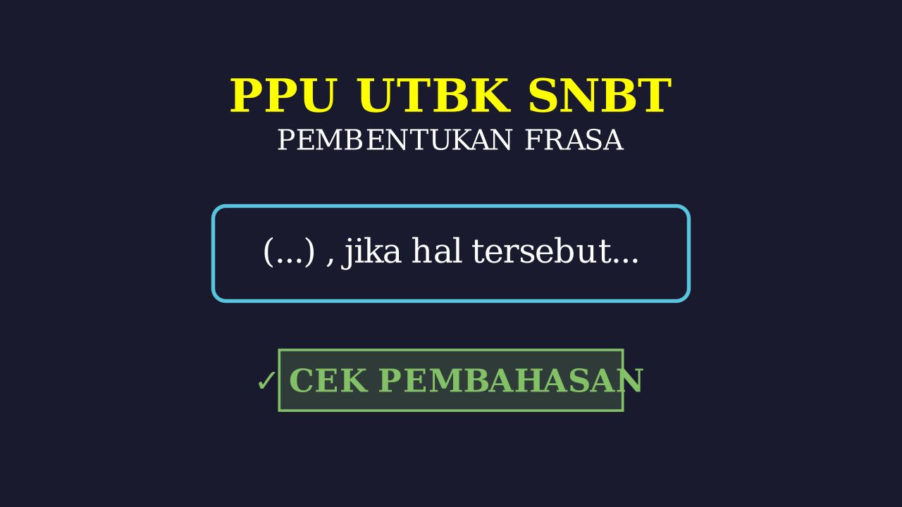 Melengkapi Paragraf: Konjungsi Antarkalimat