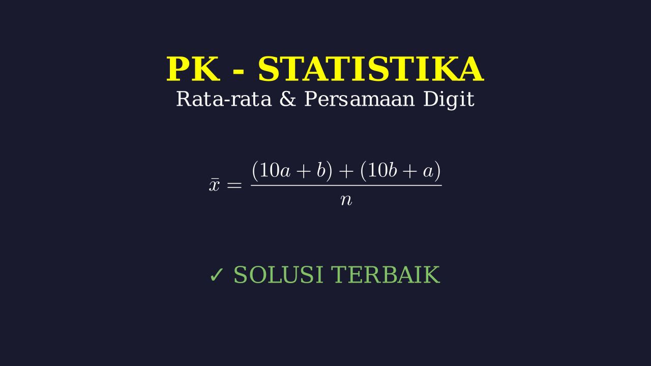 Rata-rata dan Persamaan Digit