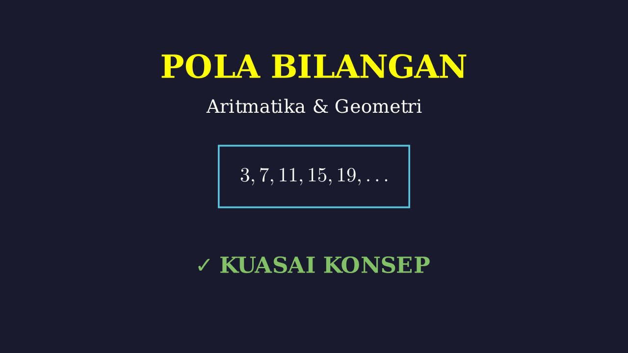 Pola Bilangan: Konsep dan Jenisnya