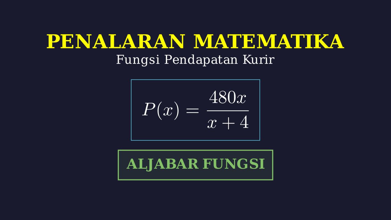 Fungsi Rasional: Analisis Pendapatan Kurir