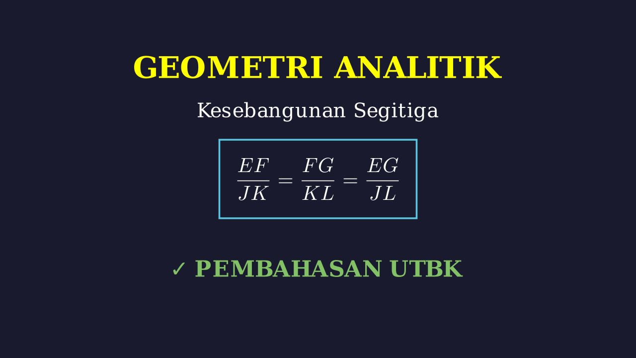Kesebangunan Segitiga: Geometri Analitik