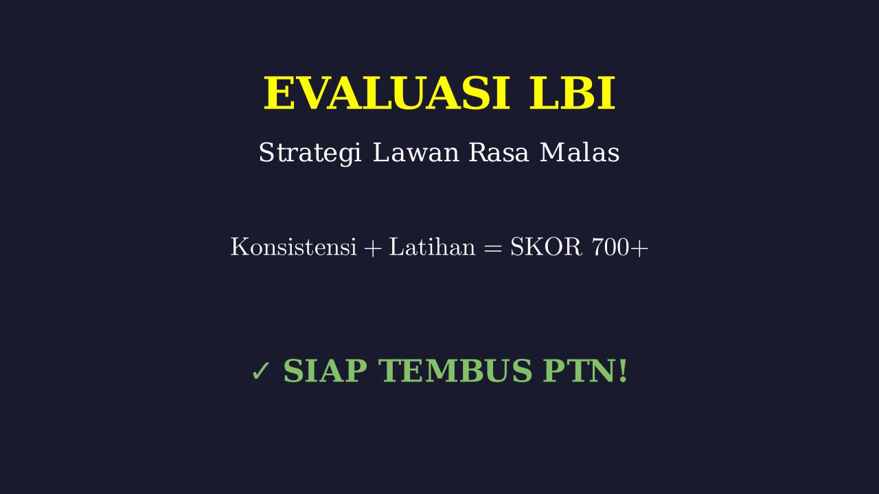 Lawan Malas Belajar UTBK