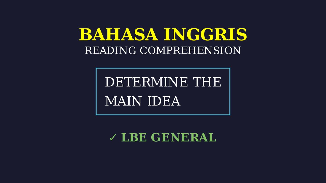 Finding the Main Idea