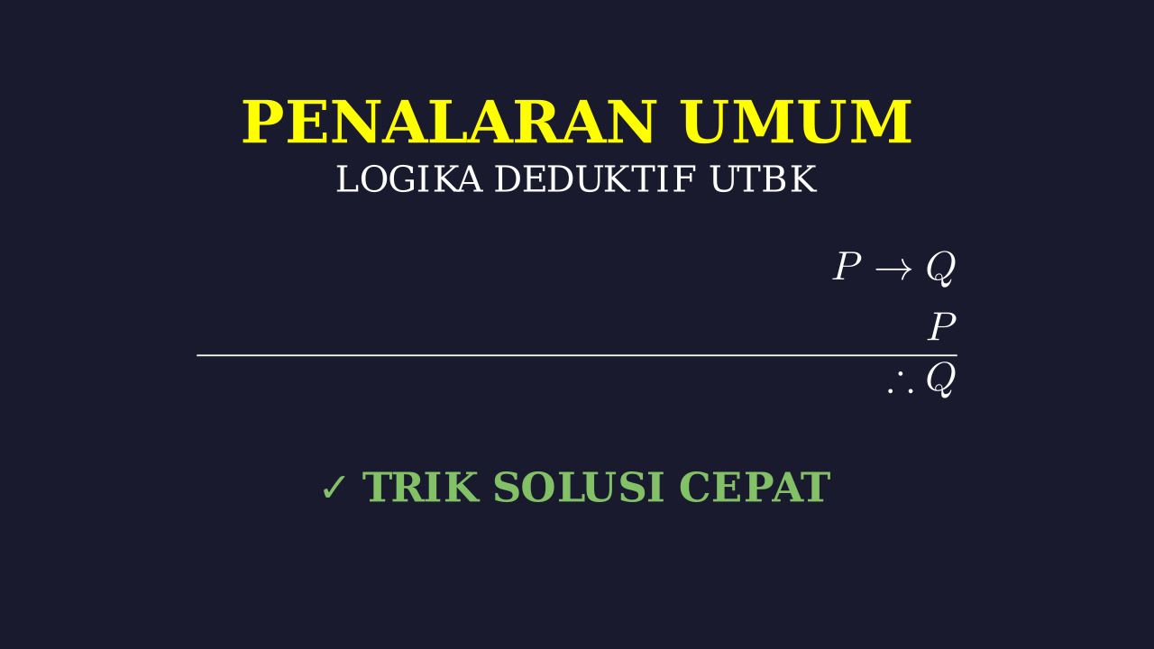 Teknik Penyelesaian Penalaran Umum UTBK