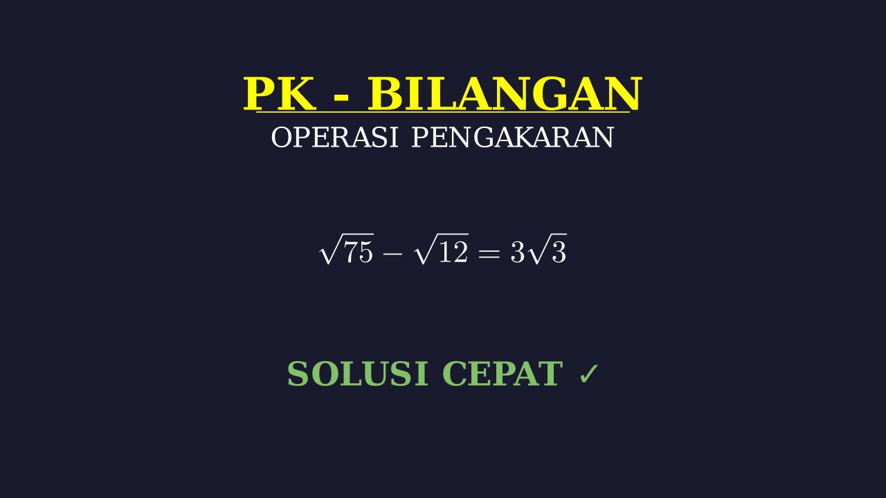 Pengakaran: Memahami Akar Bilangan