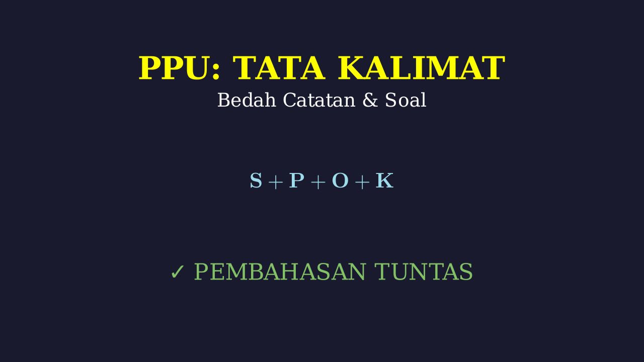 Bedah Catatan Dan Pembahasan Soal