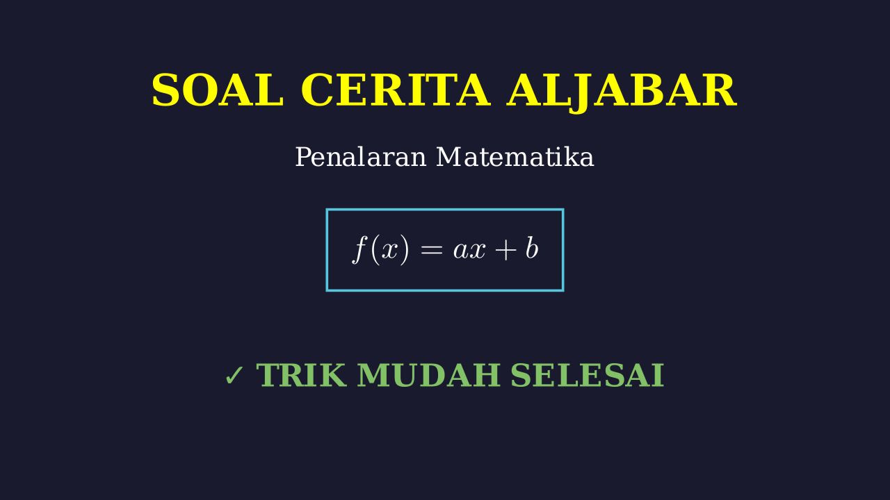 Penyelesaian Soal Cerita