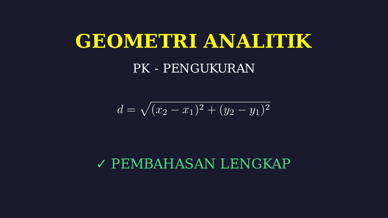 Menyelesaikan Soal Geometri Analitik
