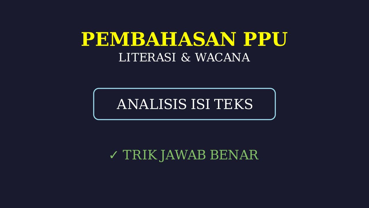 Pembahasan Soal Literasi