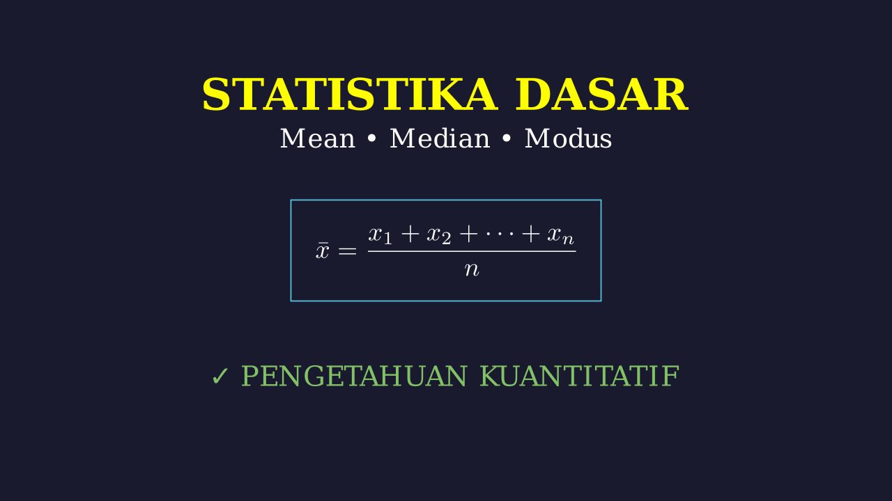 Dasar-Dasar Statistika