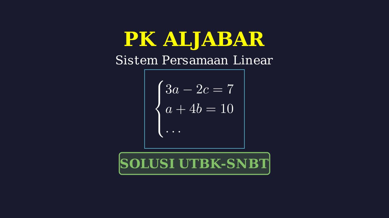 Sistem Persamaan Linear Tiga Variabel