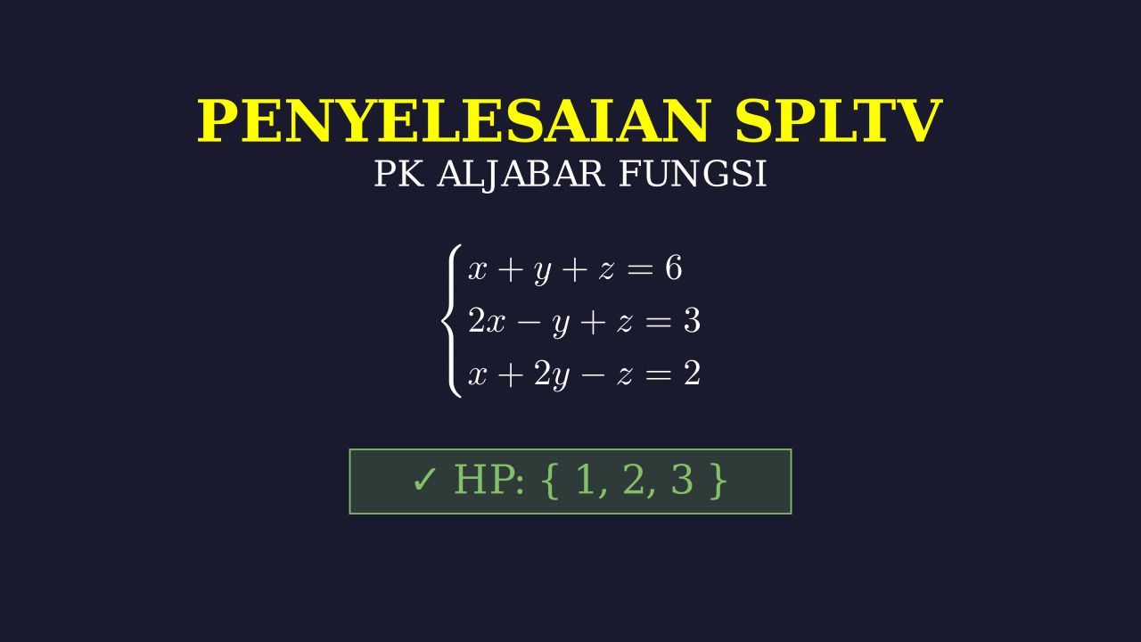 Menyelesaikan SPLTV