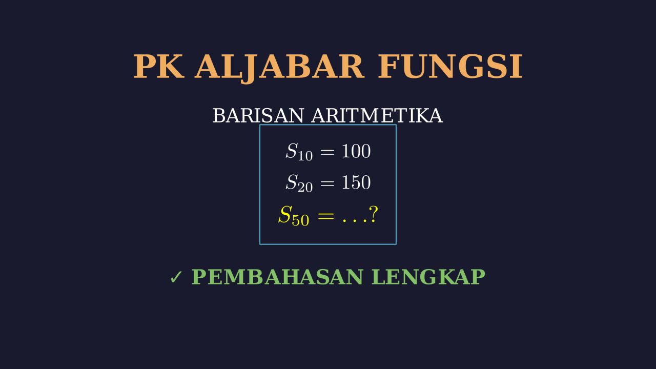 Jumlah Suku Barisan Aritmatika