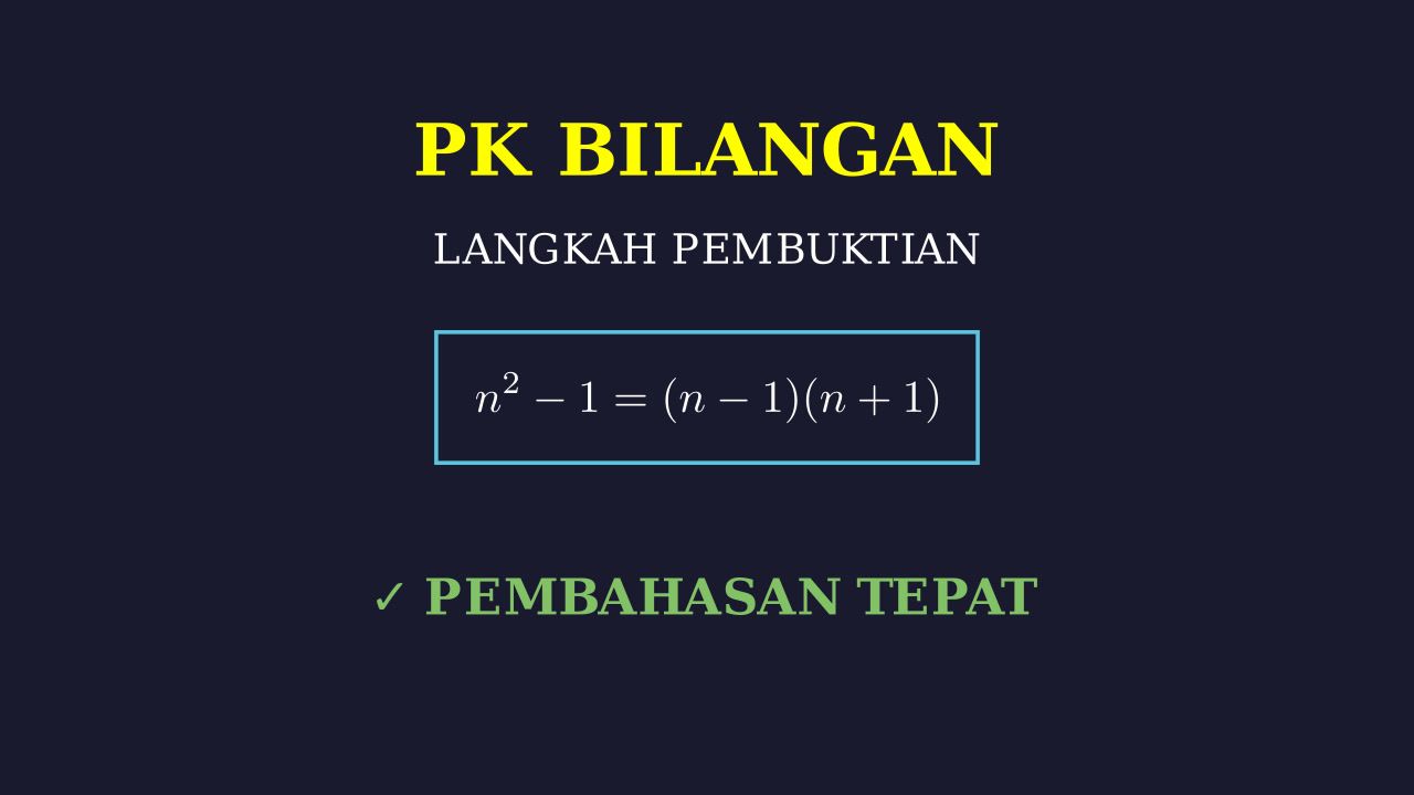 Langkah-Langkah Pembuktian