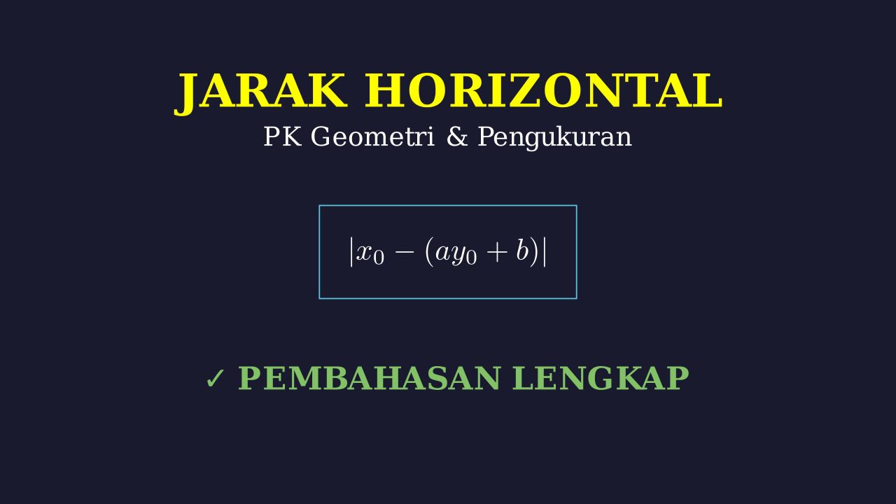 Jarak Horizontal Titik ke Garis