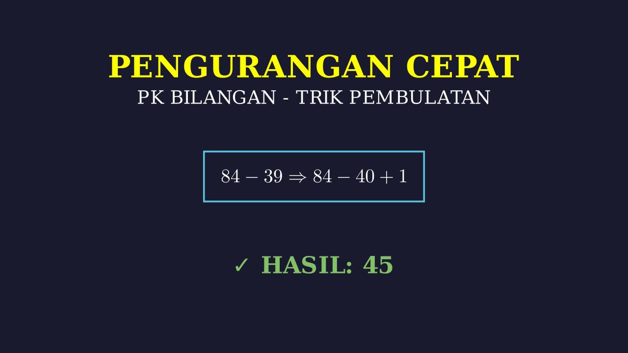 Trik Pengurangan Cepat