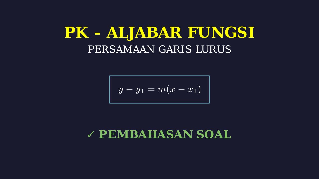 Persamaan Garis Lurus