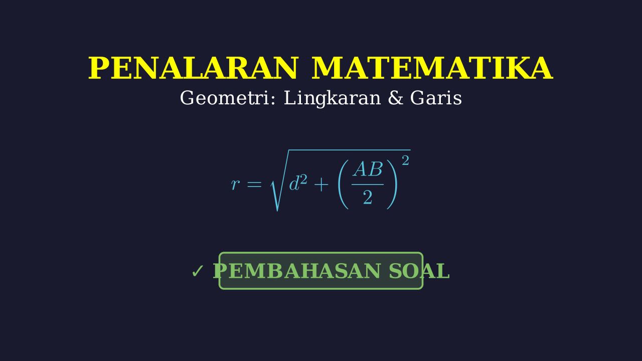Mencari Jari-Jari Lingkaran dari Tali Busur