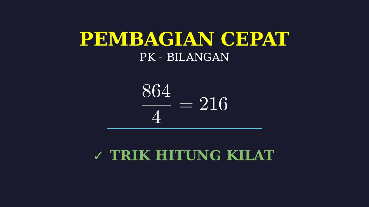 Trik Pembagian Cepat