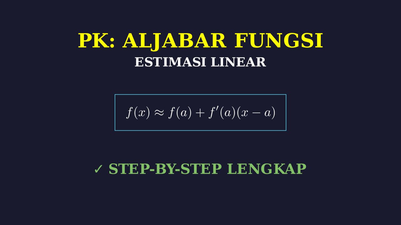 Langkah-Langkah Estimasi Linear